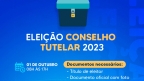 Eleição Conselho Tutelar 2023